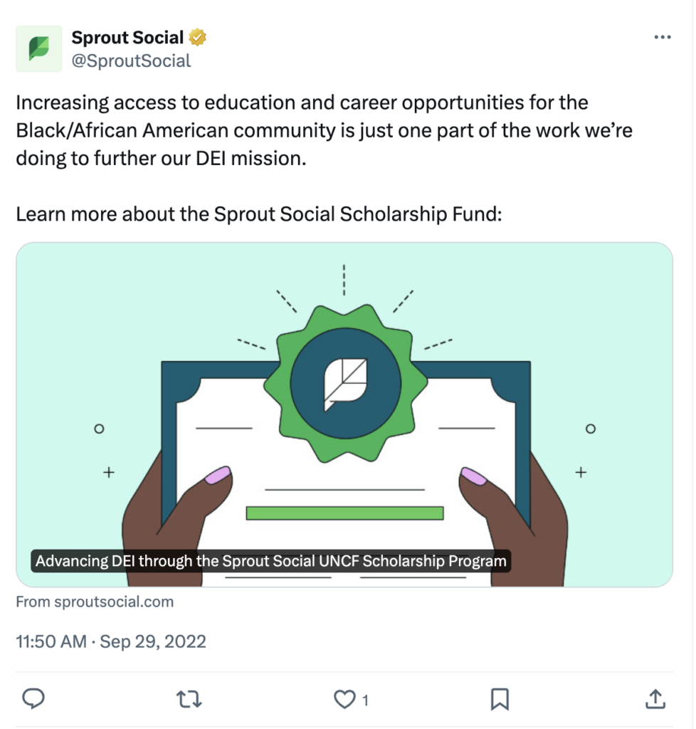 An X post about Sprout Social's Scholarship Fund. It says, Increasing access to education and career opportunities for the Black/African American community is just one part of the work we’re doing to further our DEI mission. Learn more about the Sprout Social Scholarship Fund"